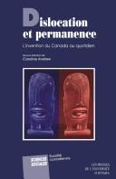 Cover of: Dislocation et permanence by sous la direction de Caroline Andrew