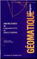 Cover of: Géomatique appliquée: problèmes de topométrie et solutions