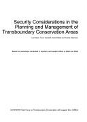 Cover of: Security Considerations in the Planning and Management of Transboundary Conservation Areas