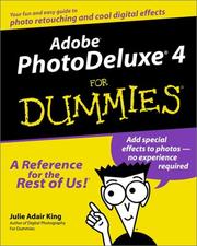 Adobe PhotoDeluxe 4 for dummies by Julie Adair King