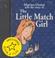 Cover of: The Little Match Girl