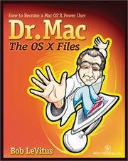 Dr. Mac : the OS X files : how to become a Mac OS X power user