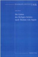 Cover of: Die Gaben des Heiligen Geistes nach Thomas von Aquin.