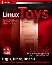 Cover of: Linux Toys: 13 Cool Projects for Home, Office and Entertainment