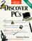 Cover of: Discover PCs