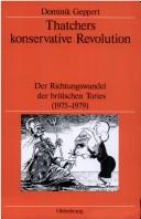 Cover of: Thatchers konservative Revolution. by Geppert