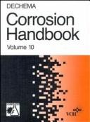 DECHEMA corrosion handbook : corrosive agents and their interaction with materials. Vol. 10, Carboxylic acid esters, drinking water, nitric acid