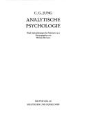 Cover of: Gesammelte Werke, 20 Bde., Briefe, 3 Bde. und 3 Suppl.-Bde., in 30 Tl.-Bdn., Analytische Psychologie