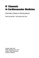 K+ channels in cardiovascular medicine