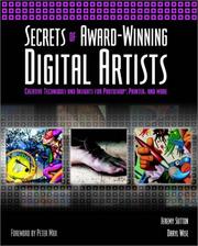 Secrets of award-winning digital artists by Jeremy Sutton, Daryl Wise