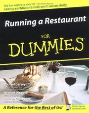 Running a restaurant for dummies by Michael Garvey, Heather Dismore, Andrew Dismore