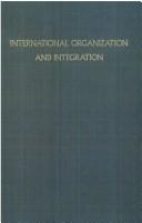 International organization and integration : annotated basic documents and descriptive directory of international organizations and arrangements. Vol.2K