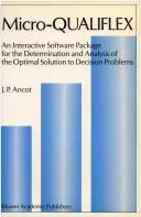 Micro-QUALIFLEX : an interactive software package for the determination and analysis of the optimal solution to decision problems