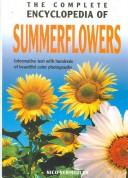 Encyclopaedia of Summer Flowers by Nico Vermeulen