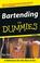 Cover of: Bartending for Dummies