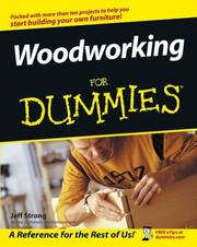 Woodworking for Dummies by Jeff Strong