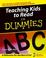 Cover of: Teaching Kids to Read for Dummies