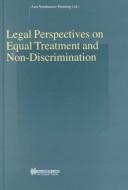 Legal perspectives on equal treatment and non-discrimination