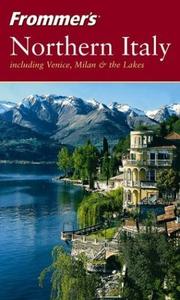 Northern Italy : including Venice, Milan & the lakes