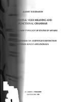 Cover of: Aristotle, Verb Meaning and Functional Grammar: Towards a New Typology of States of Affairs
