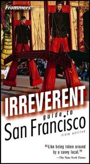 Cover of: Frommer's Irreverent Guide to San Francisco by Matthew Richard Poole, Matthew R. Poole