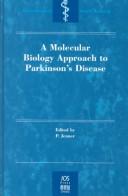 Cover of: A Molecular Biology Approach to Parkinson's Disease (Biomedical and Health Research)