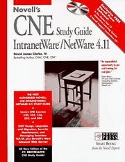Cover of: Novell's CNE study guide IntranetWare/NetWare 4.11 by David James Clarke