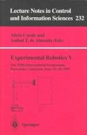 Experimental robotics V : the Fifth International Symposium, Barcelona, Catalonia, June 15-18, 1997