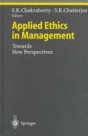 Cover of: Applied Ethics in Management: Towards New Perspectives (Studies in Economic Ethics and Philosophy)