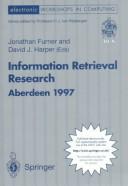 Information retrieval research : proceedings of the 19th annual BCS-IRSG Colloquium on IR Research, Aberdeen, Scotland, 8-9 April 1997