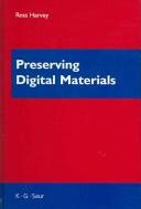 Cover of: Preserving Digital Materials