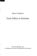 Cover of: Forest Politics in Suriname