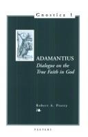 Cover of: Dialogue on the true faith in God =: De recta in Deum fide
