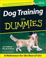 Dog training for dummies by Joachim Volhard, Jack Volhard, Wendy Volhard