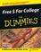 Cover of: Free $ for College for Dummies