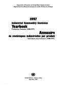 Cover of: Industrial Commodity Statistics Yearbook 1997 | Department for Economic & Social Affairs