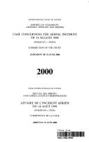 Cover of: Icj Reports of Judgments, Advisory Opinions and Orders: Case Concerning the Aerial Incident of 10 August 1999 (Pakistan V. India); Judgment of 21 June ... Judgments, Advisory Opinions & Orders, 2000)