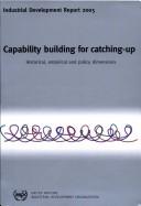 Capability building for catching-up : historical, empirical and policy dimensions