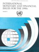 Cover of: International Monetary & Financial Issues for the 1990s | United Nations.