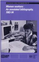 Women workers : an annotated bibliography, 1983-94