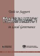 Cover of: Tools to Support Transparency in Local Governance