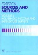 Cover of: Statistical Sources and Methods: Household Income and Expenditures Surveys (Sources and Methods (Geneva, Switzerland))