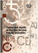 Safety and health in the non-ferrous metals industries