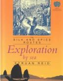 The silk and spices routes, exploration by sea