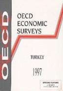 Oecd Economic Surveys by Organization for Economic Co-operation and Development