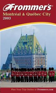 Cover of: Frommer's(r) Montreal & Quebec City 2003
