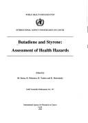 Cover of: Butadiene and styrene: assessment of health hazards
