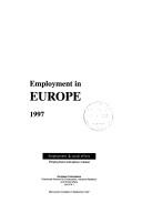 Employment in Europe 1997 : employment & social affairs : employment and labour market