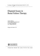 Disputed issues in renal failure therapy