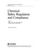 Chemical safety regulation and compliance